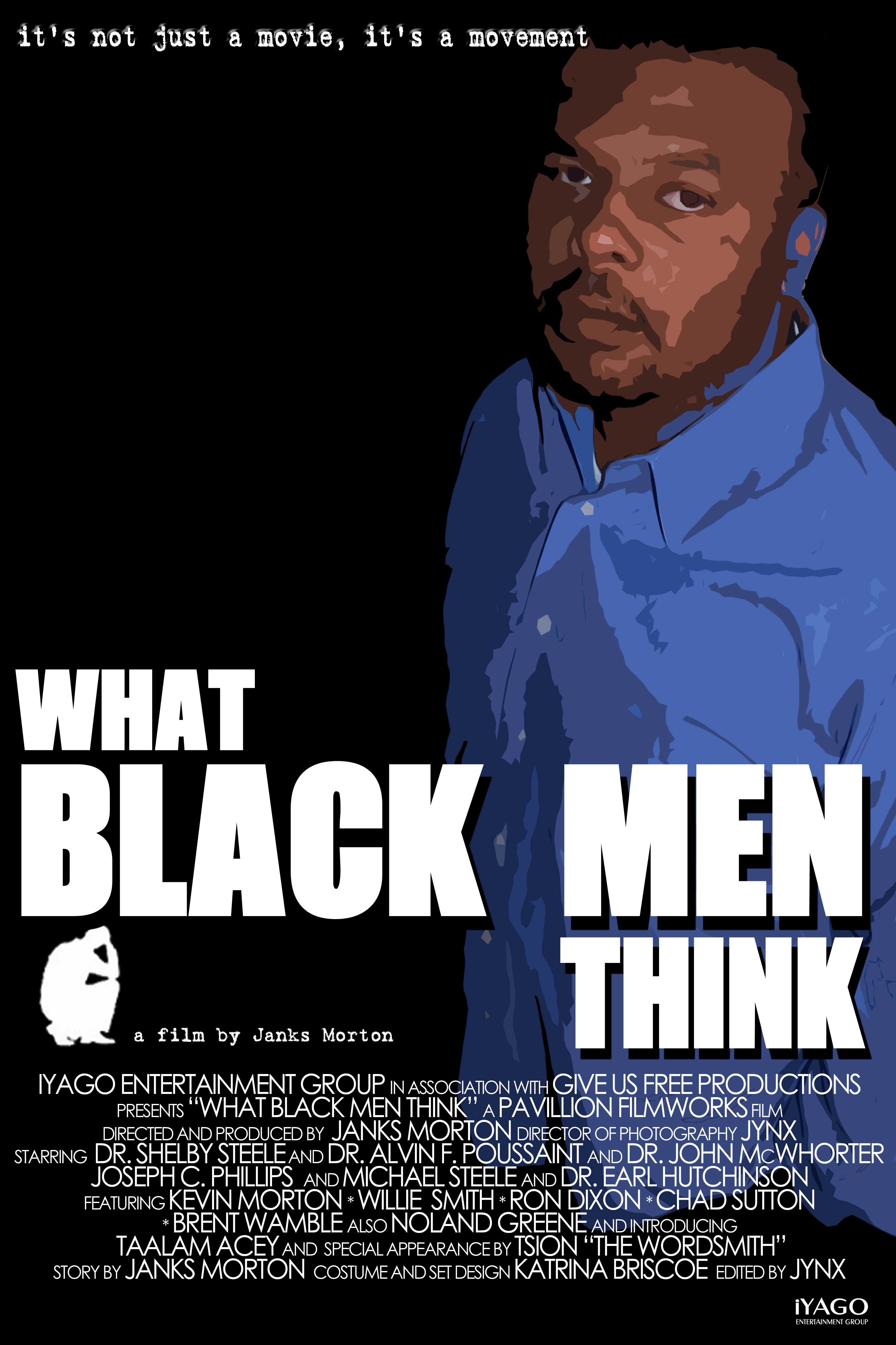 What Black Men Think documentary Janks Morgan
